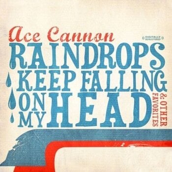 Music CD Ace Cannon - Raindrops Keep Falling On My Head & Other (CD) - 1