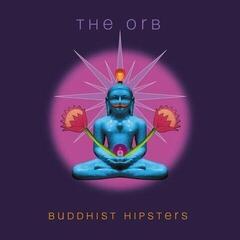 Muziek CD The Orb - Buddhist Hipsters (Digisleeve) (CD)
