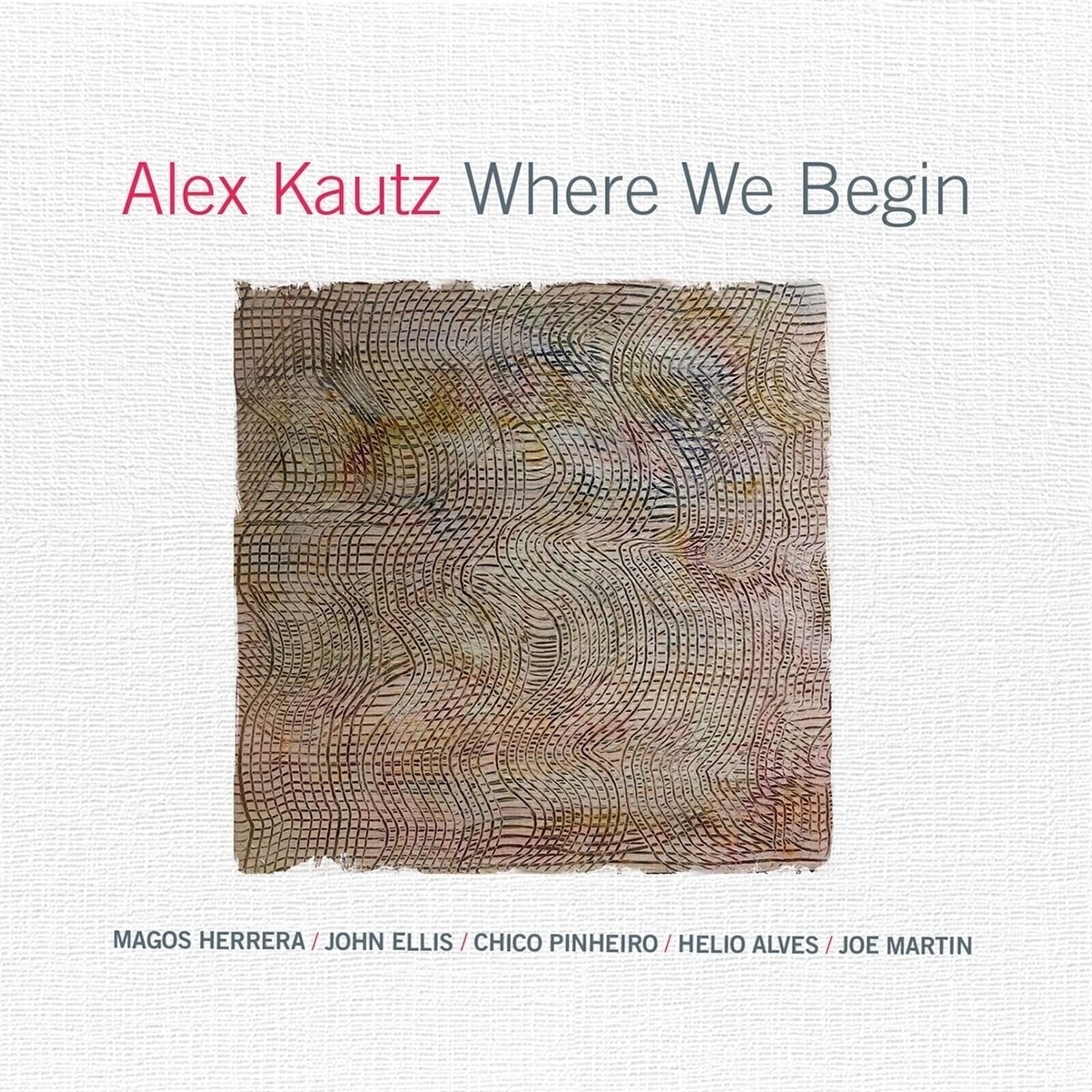 Musik-CD Alex Kautz - Where We Begin (CD)