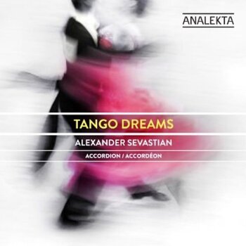 Hudební CD Alexander Sevastian - Tango Dreams (CD) - 1