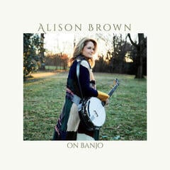 Musiikki-CD Alison Brown - On Banjo (CD)