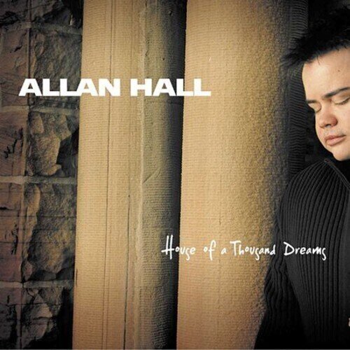 Glazbene CD Allan Hall - House Of A Thousand Dreams (CD)