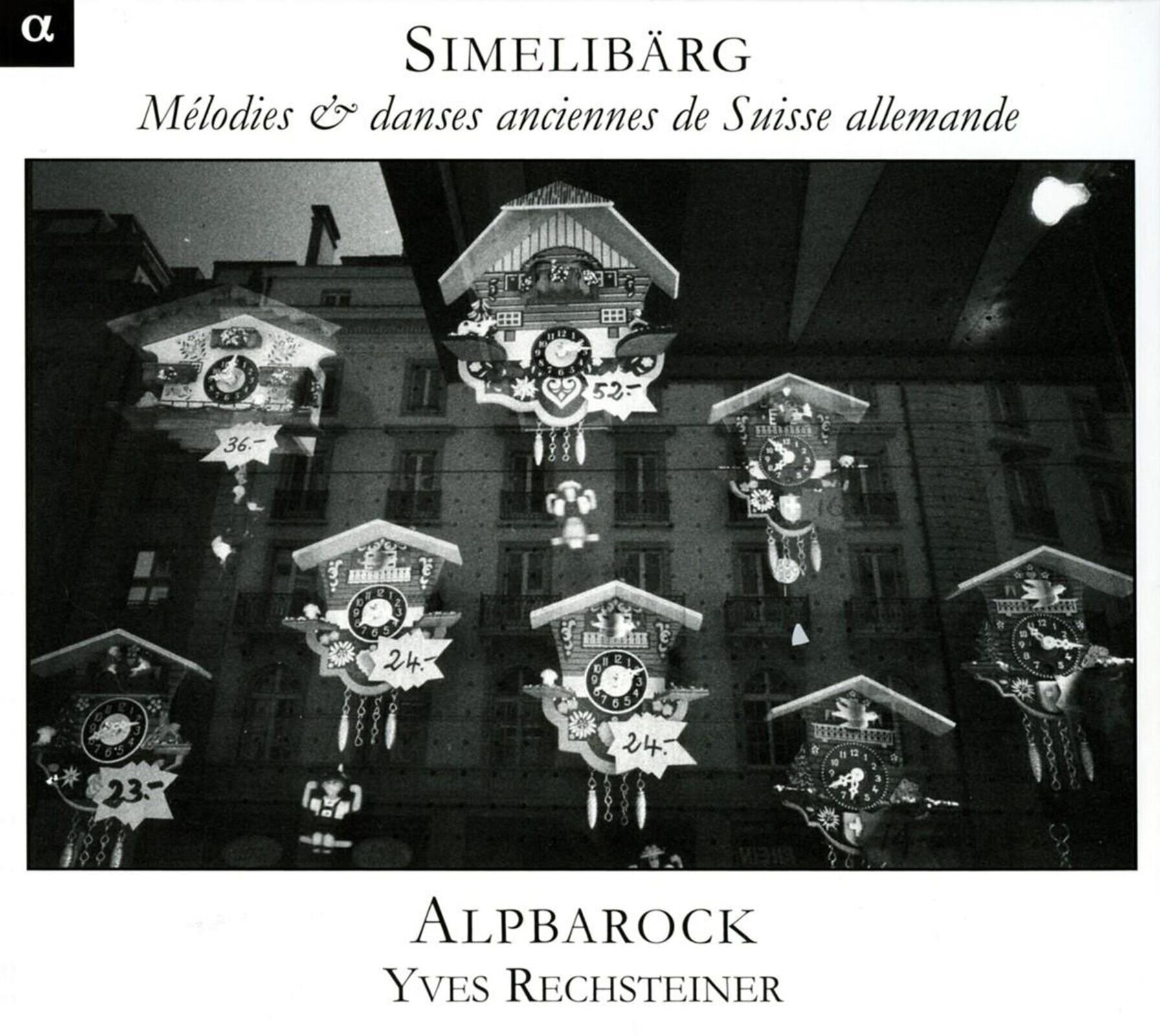 Music CD Alpbarock - Simmelibarg: Old Swiss Melodies (CD)