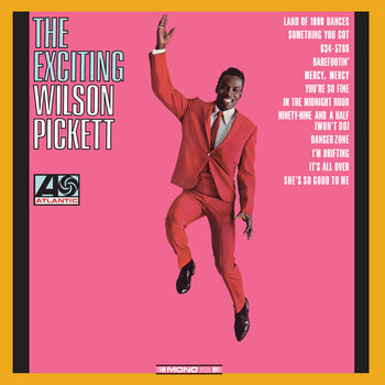 LP ploča Wilson Pickett - The Exciting Wilson Pickett (Crystal Clear Coloured) (LP) - 1