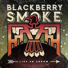 LP plošča Blackberry Smoke - Like An Arrow (2 LP)