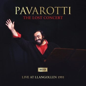 LP plošča Luciano Pavarotti - The Lost Concert (Live At The Llangollen International Musical Eisteddfod, 1995) (2 LP) - 1