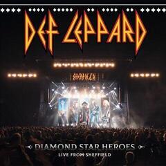 Glasbene CD Def Leppard - Diamond Star Heroes Live From Sheffield (Limited Edition) (2 CD)