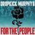 LP plošča Dropkick Murphys - For The People (2 LP)