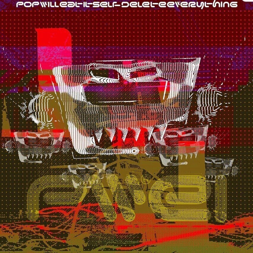 Pop Will Eat Itself - Delete Everything (CD)