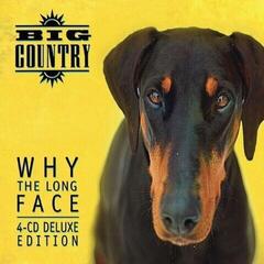 Muzički CD Big Country - Why The Long Face (Deluxe Edition) (4 CD)
