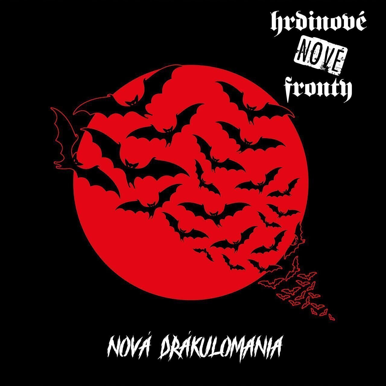 Music CD Hrdinové Nové Fronty - Nová Drakulománia (CD)
