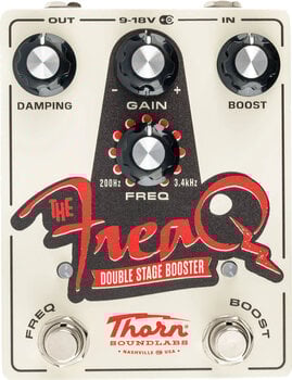 Gitarski efekt Thorn Soundlabs The Freaq - Double Stage Booster Gitarski efekt - 1