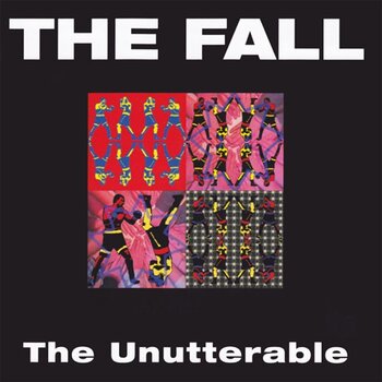 Glazbene CD The Fall - The Unutterable (Reissue) (Expanded Edition) (Clamshell Box) (4 CD) - 1