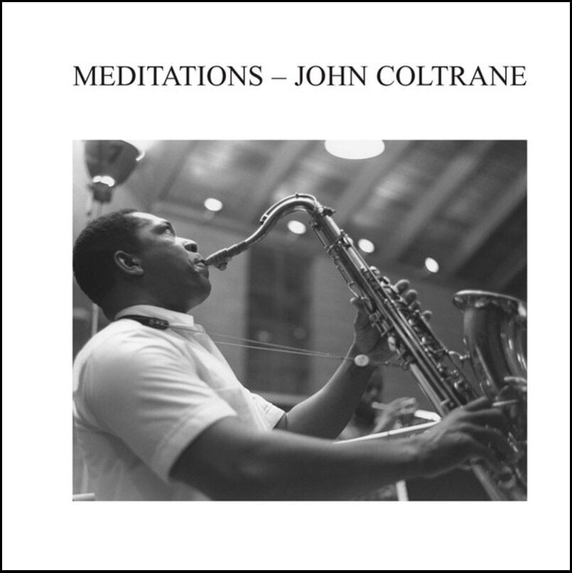 LP ploča John Coltrane - Meditations (180 g) (LP)