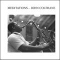 John Coltrane - Meditations (180 g) (LP)