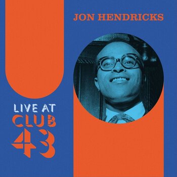 LP ploča Jon Hendricks - Live At Club 43 (180g) (Coloured) (2 LP) - 1