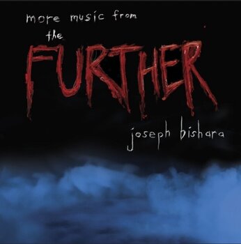 LP platňa Joseph Bishara - More Music From The Further (Original Soundtrack) (LP) - 1