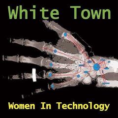LP White Town - Women In Technology (180g) (Limited Edition) (Numbered) (Reissue) (Turquoise Coloured) (LP)