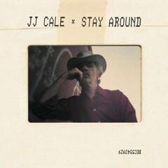 LP ploča J.J. Cale - Stay Around (2 LP + CD)