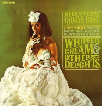 LP ploča Herb Alpert - Whipped Cream & Other Delights (180g) (Reissue) (Remastered) (LP) - 1