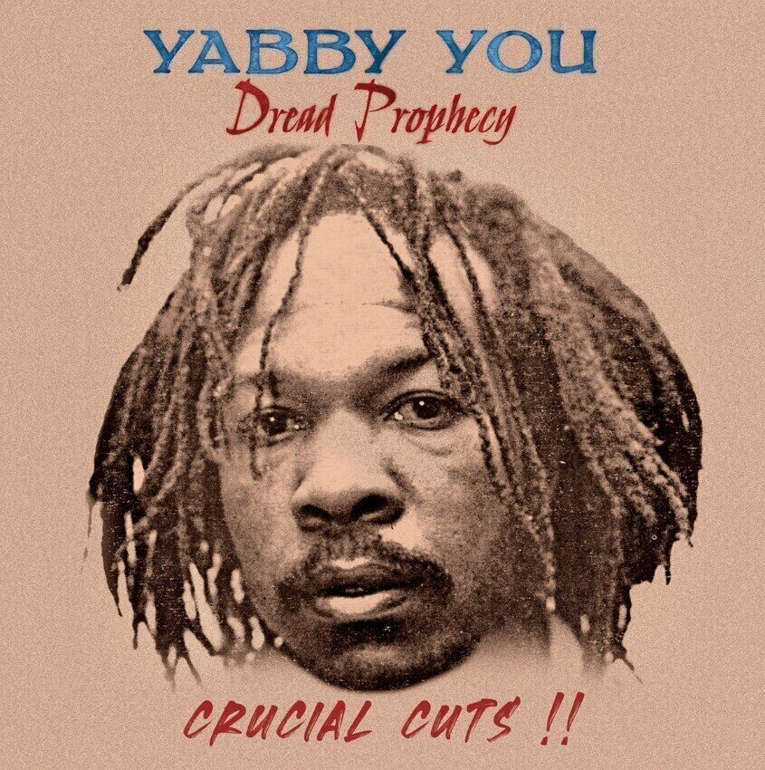 LP ploča Yabby You - Dread Prophecy - Crucial Cuts!!( LP)