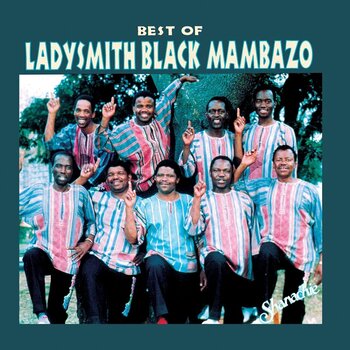 LP ploča Ladysmith Black Mambazo - Best Of Ladysmith Black Mambazo (LP) - 1
