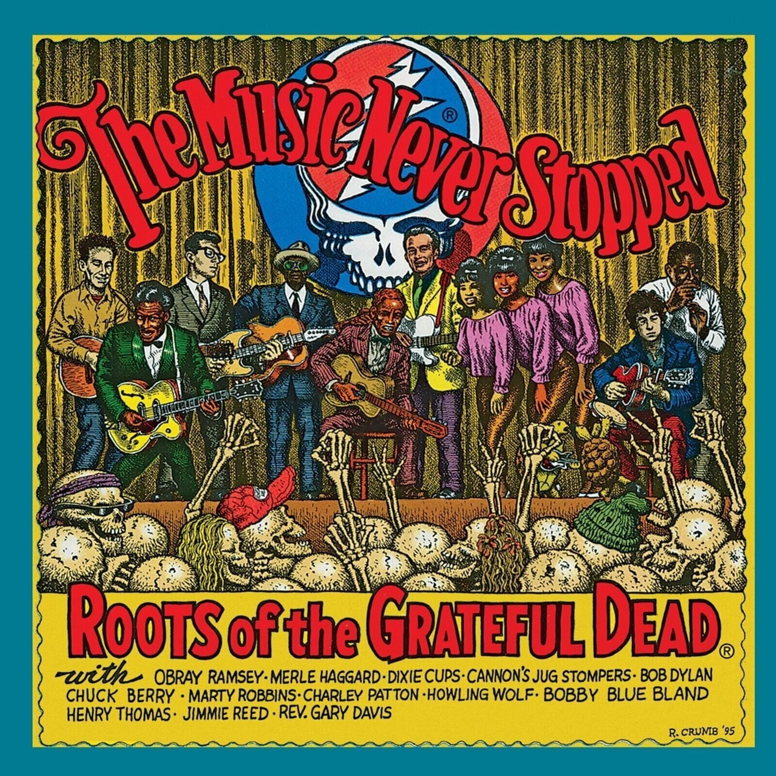 LP ploča Various Artists - The Music Never Stopped (Roots Of The Grateful Dead) (Reissue) (LP)