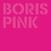LP ploča Boris - Pink (Anniversary Edition) (Magenta Coloured) (2 LP)