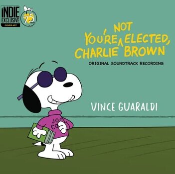 Hudební CD Original Soundtrack - You're Not Elected, Charlie Brown (Indie Exclusive) (CD) - 1
