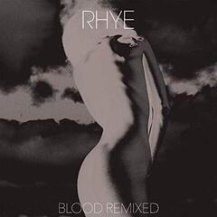 LP ploča Rhye - Blood Remixed (2 LP)