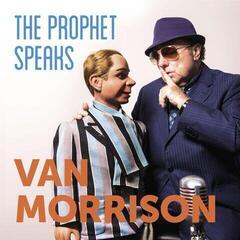 Грамофонна плоча Van Morrison - The Prophet Speaks (2 LP)