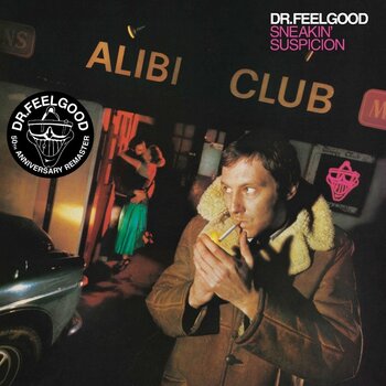 Vinylplade Dr. Feelgood - Sneakin' Suspicion (Remaster) (LP) - 1