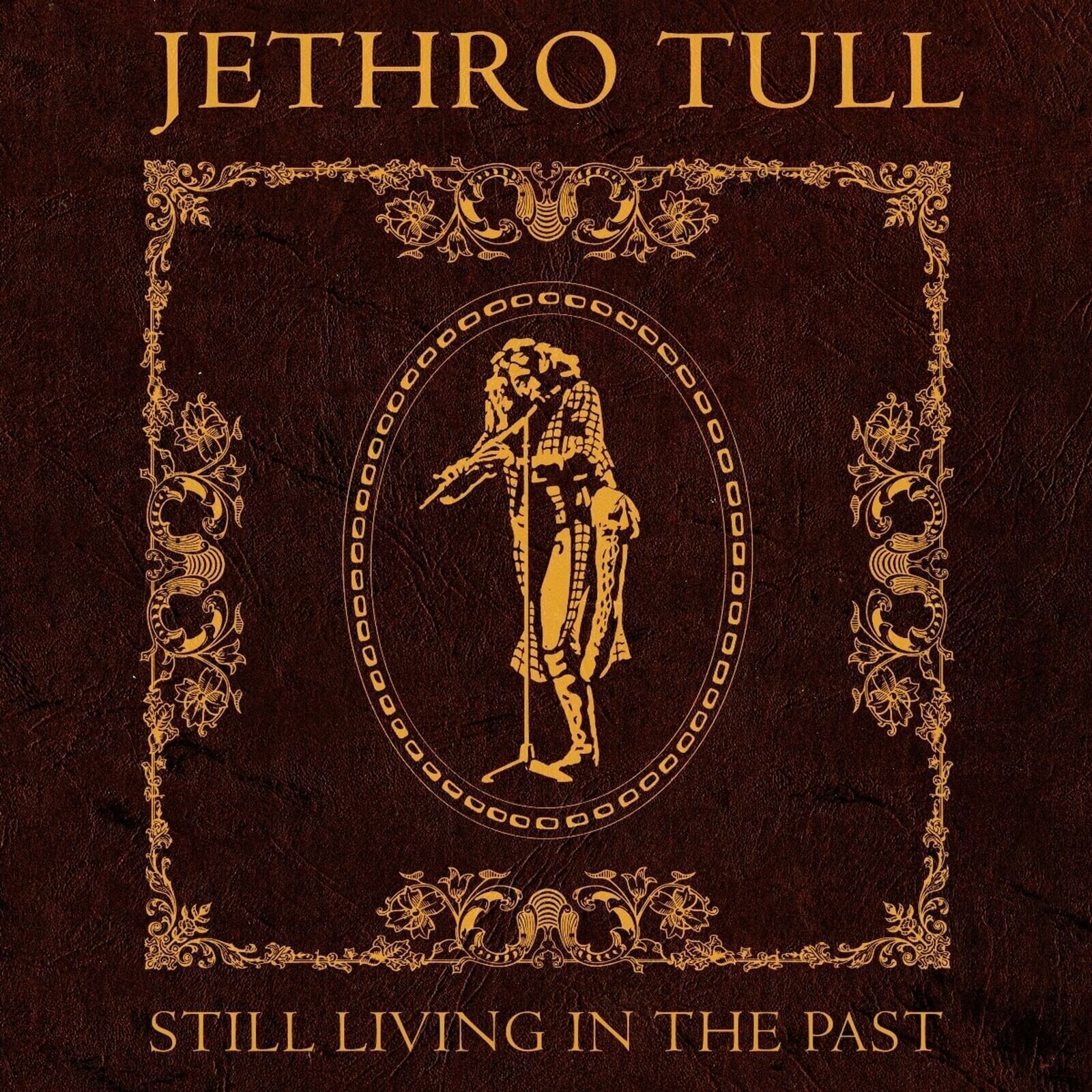 Hanglemez Jethro Tull - Still Living In The Past (2 LP)