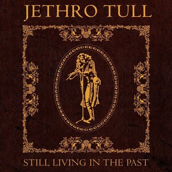 Hanglemez Jethro Tull - Still Living In The Past (2 LP) - 1