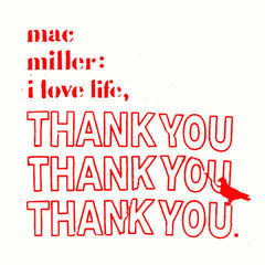 Hanglemez Mac Miller - I Love Life, Thank You (Reissue) (Clear Coloured) (LP)