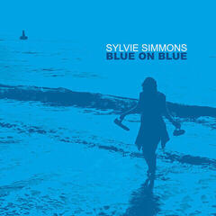 Hanglemez Sylvie Simmons - Blue On Blue (LP)