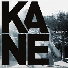 Disco de vinilo Kane - No Surrender (Limited Edition) (Crystal Clear Coloured) (180 g) (LP)