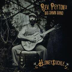 LP plošča The Reverend Peyton's Big Damn Band - Honeysuckle (LP)