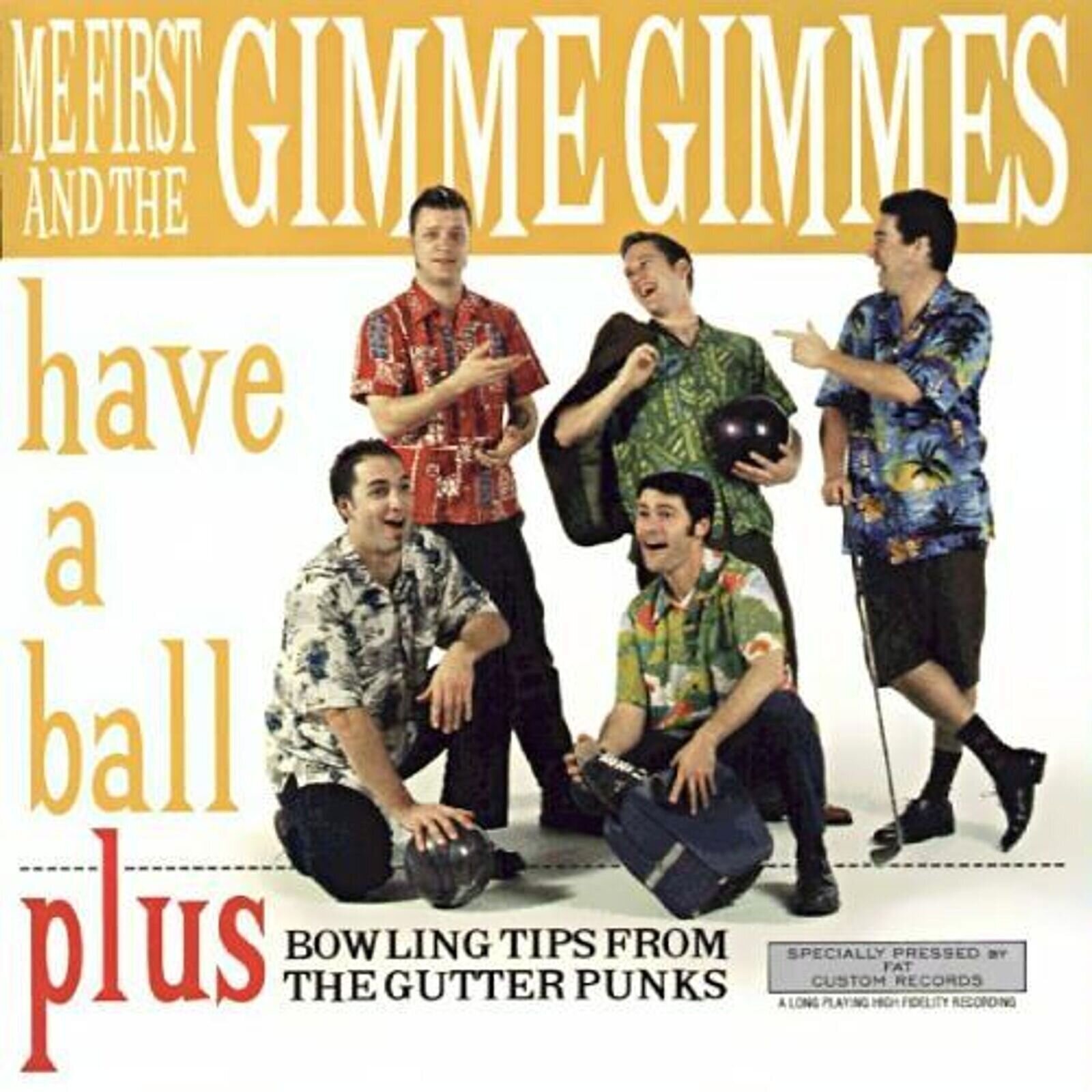 LP ploča Me First & Gimme Gimmes - Have A Ball (LP)