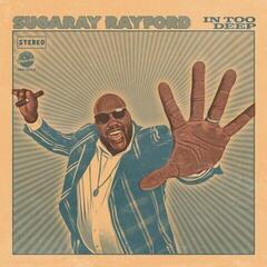 LP ploča Sugaray Rayford - In Too Deep (Sea Blue Coloured) (LP)