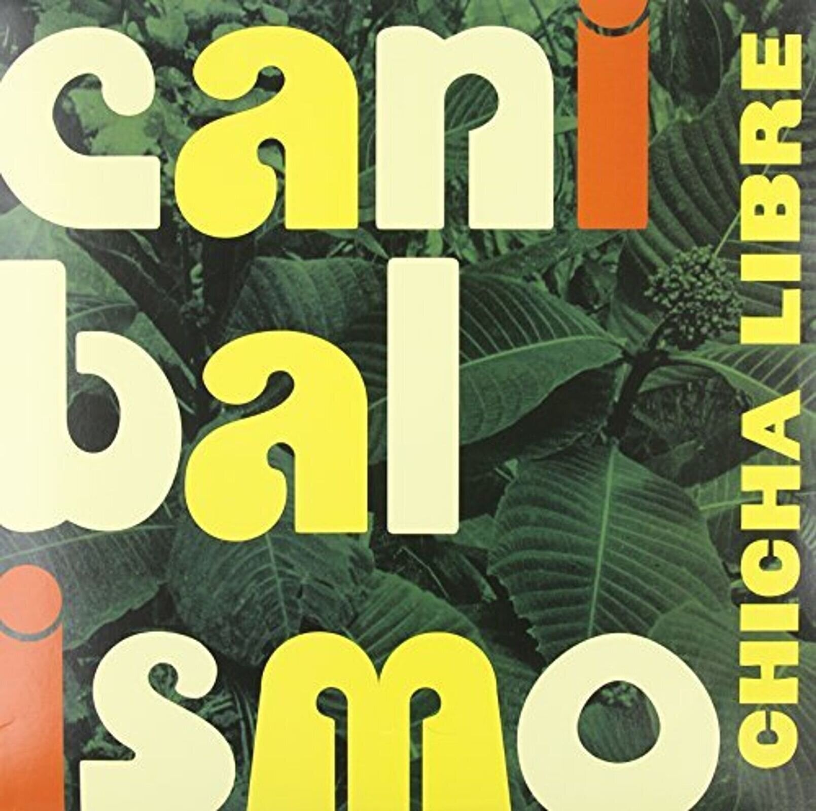 LP ploča Chicha Libre - Canibalismo (LP)