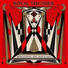 LP Royal Thunder - Rebuilding The Mountain (LP)