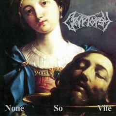 LP ploča Cryptopsy - None So Vile (White Coloured) (LP)