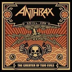Грамофонна плоча Anthrax - The Greater Of Two Evils (2 LP)