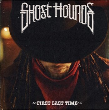 LP ploča Ghost Hounds - First Last Time (LP) - 1