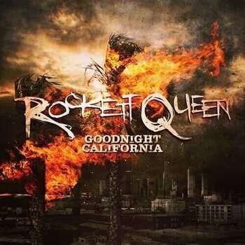LP ploča Rockett Queen - Goodnight California (LP) - 1
