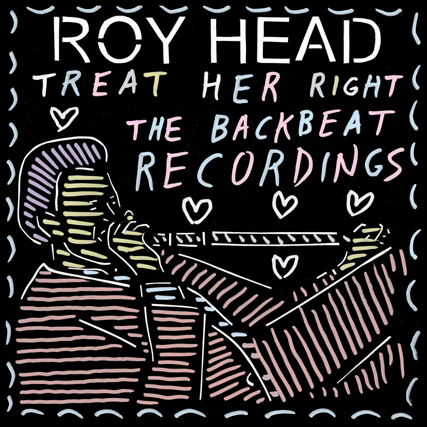 LP Roy Head - Treat Her Right The Backbeat Recordings (LP)