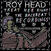 LP Roy Head - Treat Her Right The Backbeat Recordings (LP)