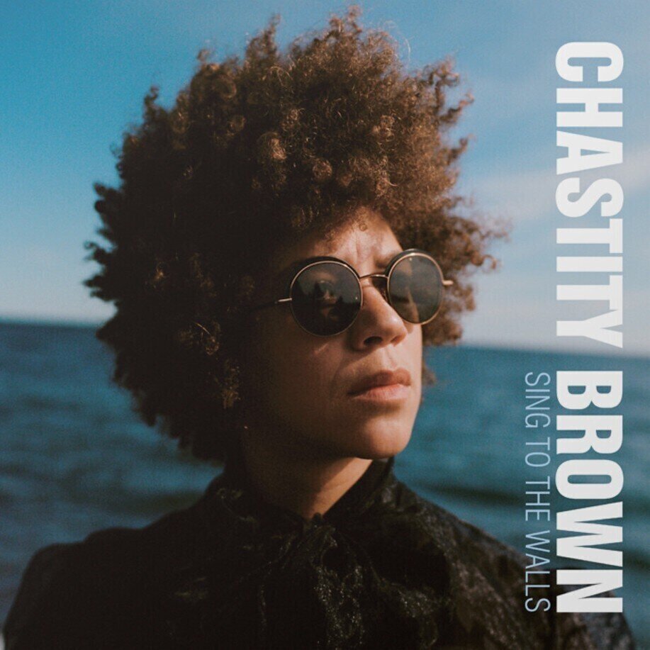 LP Chastity Brown - Sing To The Walls - Ivory (LP)