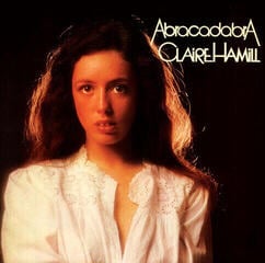 LP ploča Claire Hamill - Abracadabra (180g) (Reissue) (Remastered) (Gatefold Sleeve) (LP)